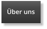 Über uns